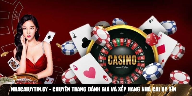 Nhacaiuytin.gy - Chuyên trang đánh giá và xếp hạng nhà cái uy tín