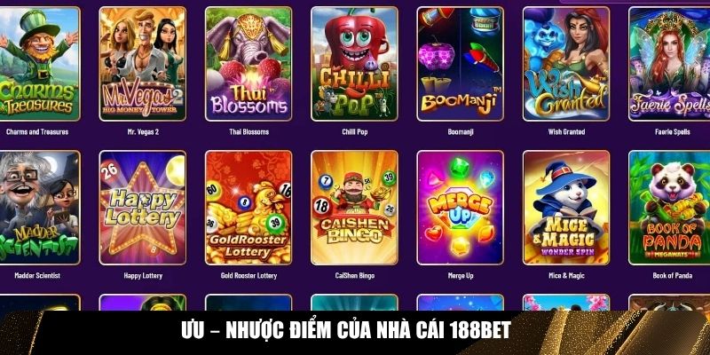 Ưu – nhược điểm cơ bản về nhà cái 188BET