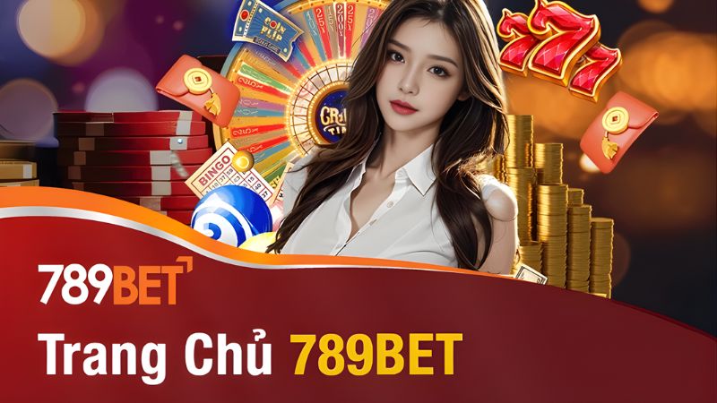 Đánh Giá Toàn Diện 789Bet, Review Khách Quan Từ Chuyên Gia
