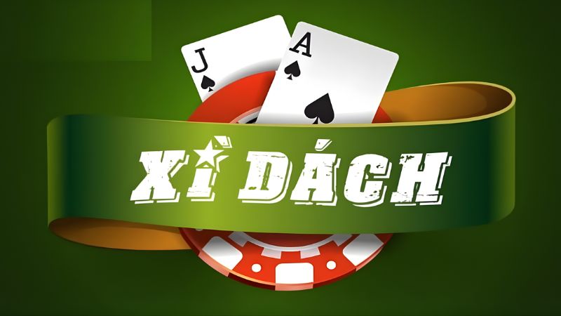 Game bài đổi thưởng Xì Dách chính là Blackjack phiên bản Việt